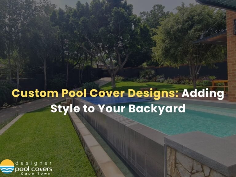 A modern backyard with a pool and lush greenery features a custom pool cover. Text reads: "Pool Cover Customisation: Enhancing Your Backyard Decor with Style.