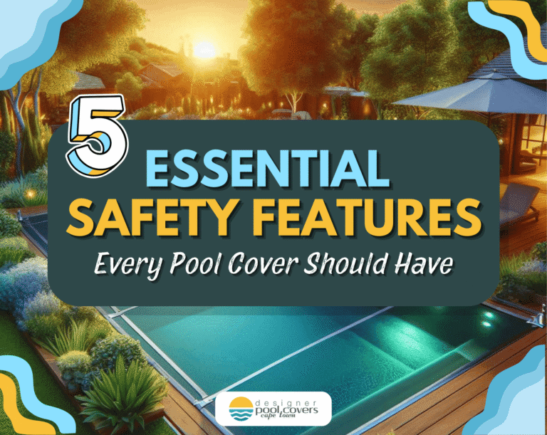 A backyard pool with a safety cover at sunset, surrounded by trees and outdoor furniture. Text reads: "5 Essential Safety Features Every Pool Cover Should Have.