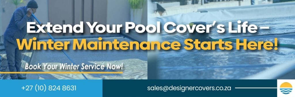 A person performs maintenance on a pool cover, with text promoting winter pool cover servicing and contact information for Designer Covers.